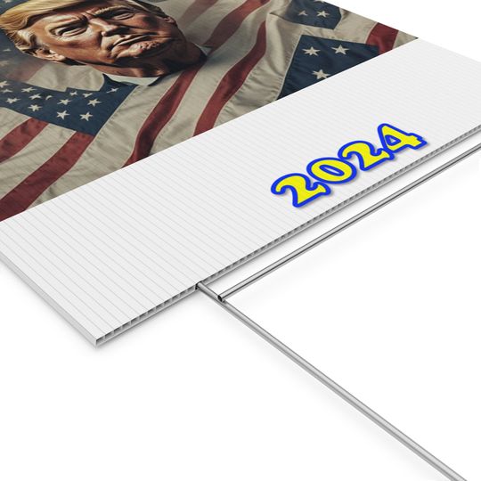 Donald Trump 2024 Plastic Yard Sign