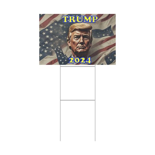 Donald Trump 2024 Plastic Yard Sign
