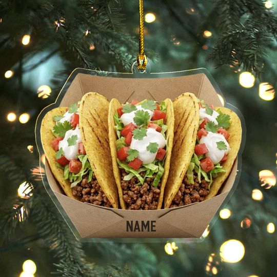 Personalized Taco Christmas Acrylic Ornament: 2D Flat Acrylic, Funny Foodie Gift
