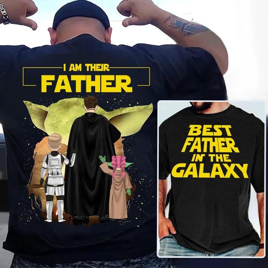 Custom I Am Their Father Shirt Best Dad Ever Personalized Kids Names Double Sided T-Shirt
