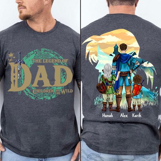 Custom The Legend Of Dad Shirt, Children of the Wild, Gift for Father's Day, Cool Dad Club Double Sided T-Shirt