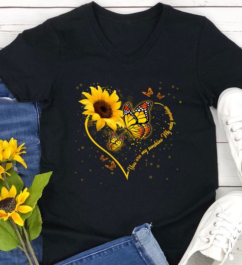 Butterfly You Are My Sunshine My Only Sunshine Sunflower T-Shirt
