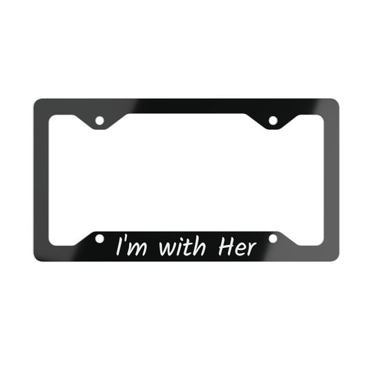 I'm with Her - Kamala 2024 Blk/Wht Metal License Plate Frame