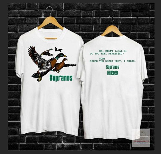 Ducks The Sopranos Shirt, The Sopranos Shirt, Dr. Melfi Do You Feel Depressed Shirt