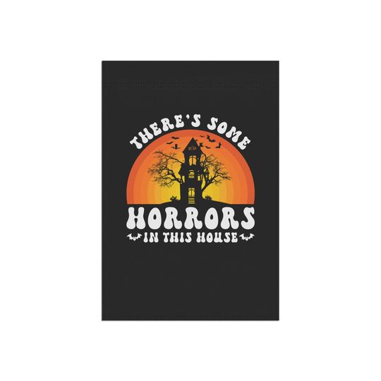 Halloween Garden Flag: Horrors in the House