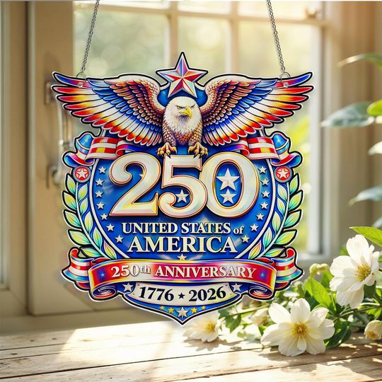 Usa 250 Years Anniversary America Suncatcher Ornament, Us History Ornament, 250th Birthday Decor, 1776-2026 Ornament, 4th Of July Decor