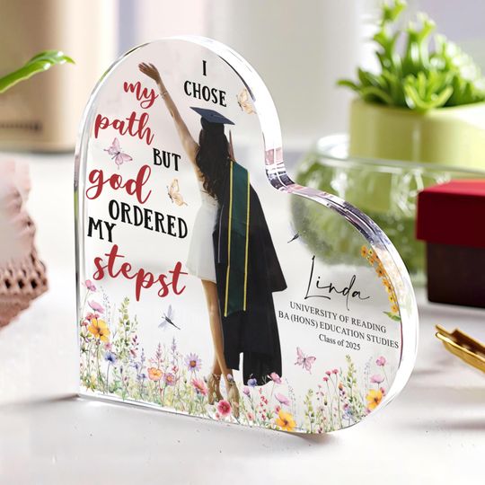 Personalized Graduation Plaque, I Chose My Path But God Ordered My Steps, Graduation Photo Acrylic Plaque, Gifts for Graduate, Class Of 2025
