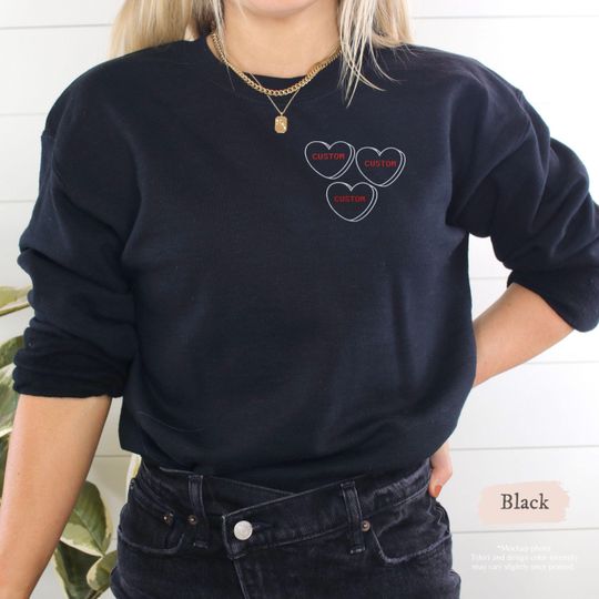 Candy Heart Sweatshirt, Embroidered Conversation Hearts, Valentines Day Pullover, Love Sweatshirt, Personalized Hearts