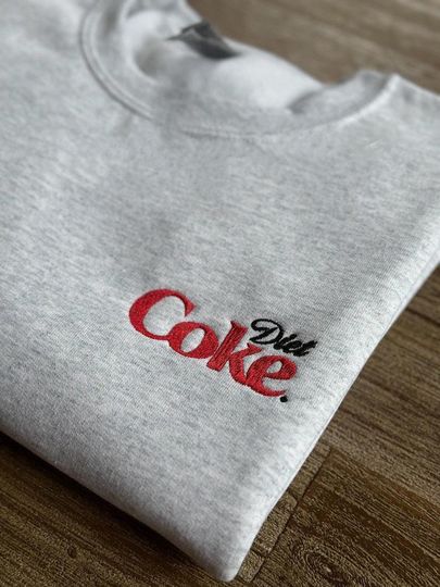 Diet Coke Embroidered Sweatshirt, I Need Diet Coke Sweater, Coke Lover Crewneck