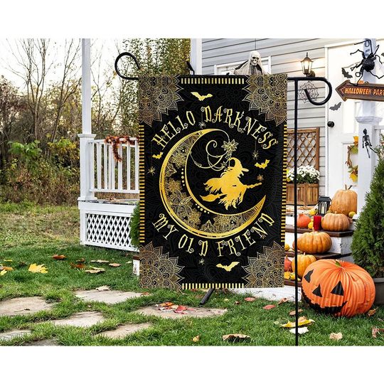 Hello Darkness My Old Friend Garden Flag