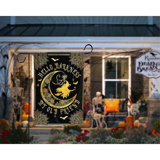 Hello Darkness My Old Friend Garden Flag
