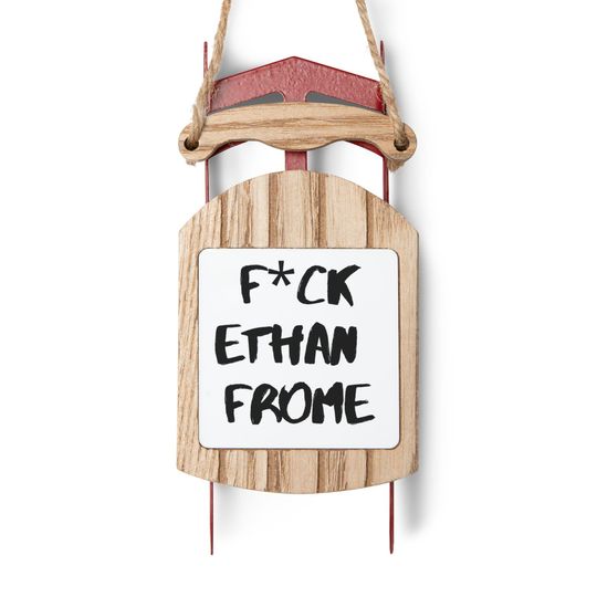 Funny "F*ck Ethan Frome" Sled Ornament: Quirky Holiday Tree Decoration
