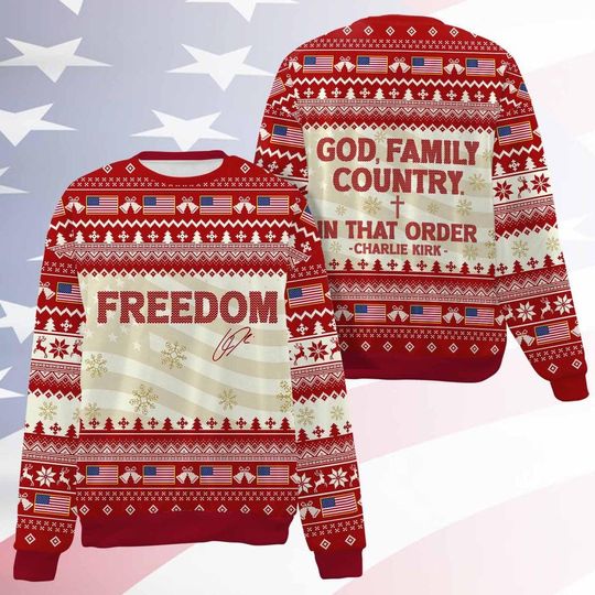 God Family Country Charlie Kirk Ugly Sweater, Charlie Kirk Christmas All-Over-Printed Sweatshirt
