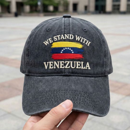 We Stand With Venezuela Embroidered Hat, Anti Trump Cap, Democrat Hat, Venezuelan Flag Solidarity Headwear