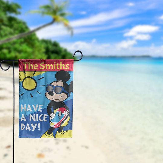 Custom Disney Flag, Have A Nice Day Flag