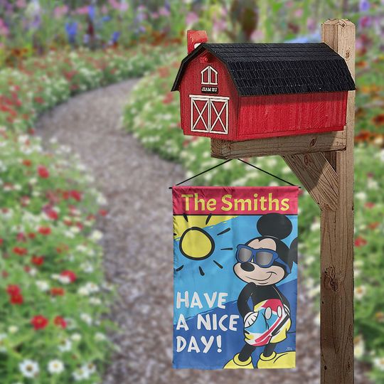 Custom Disney Flag, Have A Nice Day Flag