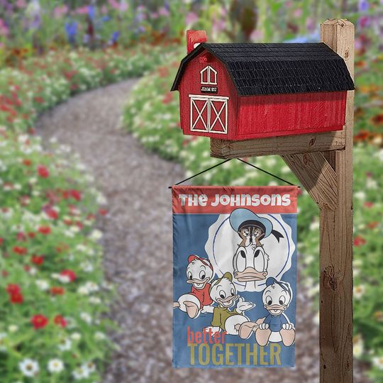 Custom Disney Flag, Better Together Flag, Donald Duck Personalized Garden Flag