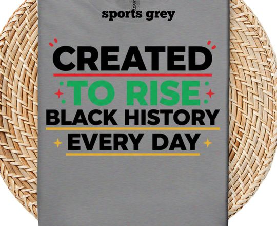 Black History Every Day Shirt Bundle | Empowering Black Excellence Tees | Black History Month Shirts | Inspirational Black Culture Tops