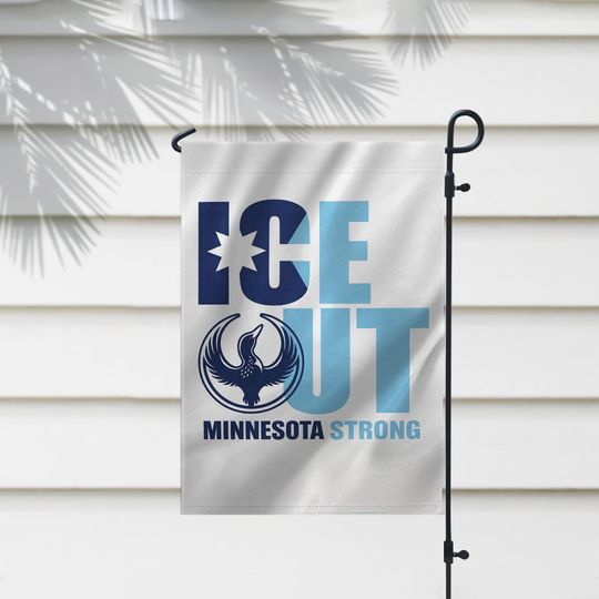 Minnesota ICE Out Flag, Minnesota Activist Garden Flag, Resistance Flag