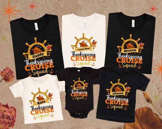 Personalized Thanksgiving Cruise Squad Shirt: Family Matching Fall Vacation Tee