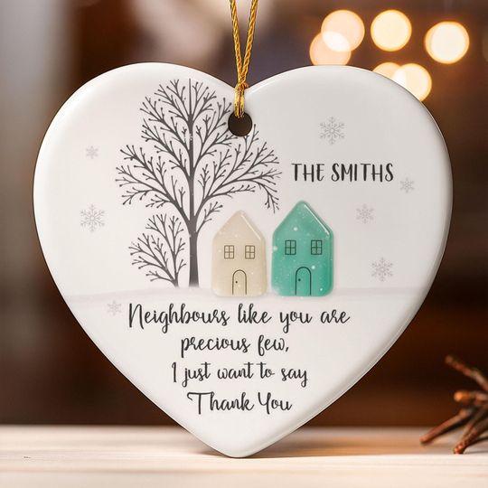 Personalized 2D Print Flat Thank You Neighbours Heart Ceramic Ornament 2025, Custom Sea Glass Appreciation Gift, Neighbor Christmas Keepsake