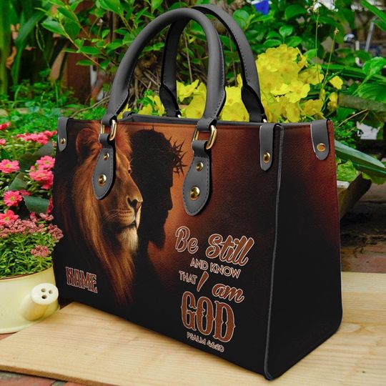 Custom Name Leather Handbags, Be Still and Know That I am God Jesus Motivational Religious Bag, Bags for Women