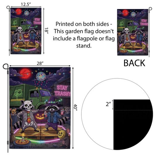 Stay Trashy Halloween Garden Flag: Raccoon Skeleton Witch Party Decor