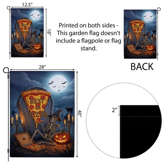 Rest in Pizza Skeleton Flag  Halloween Pizza Graveyard Garden Decor
