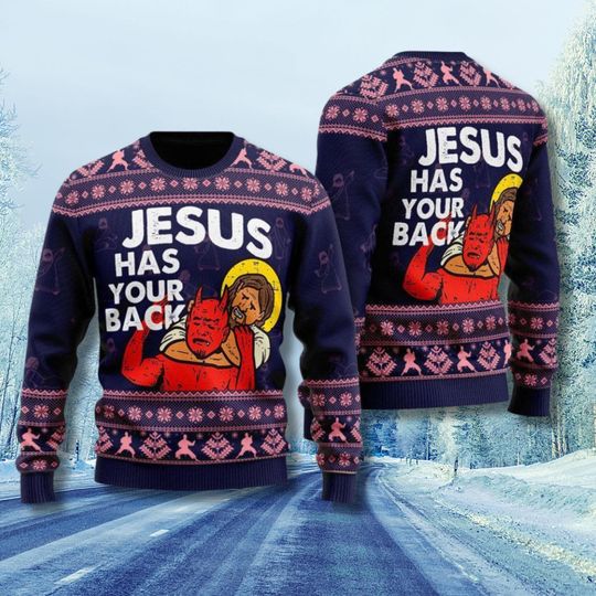 Jesus Has Your Back Ugly Christmas Sweater: Funny Christian Holiday Pullover