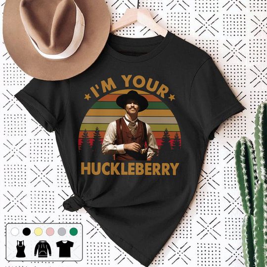 I'm Your Huckleberry Vintage T Shirt, Tombstone 90s Movie Retro