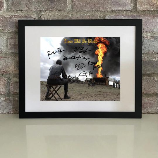 There Will Be Blood  Cast Signed Autographed Reprint Poster Print