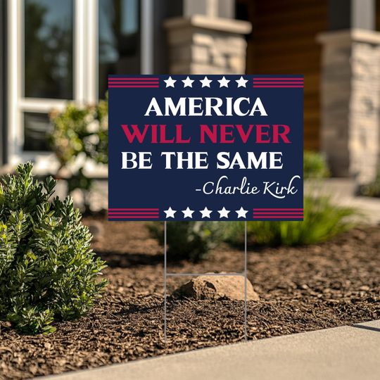 Charlie Kirk Yard Sign: Charlie Kirk Assasins, Justice For Charlie Kirk Political Garden Decor