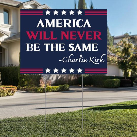 Charlie Kirk Yard Sign: Charlie Kirk Assasins, Justice For Charlie Kirk Political Garden Decor