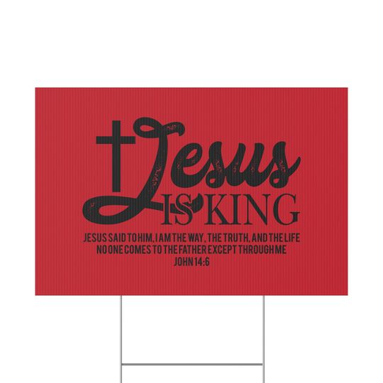 Jesus is King Yard Sign: Christian Outdoor Decor, Religious Gift