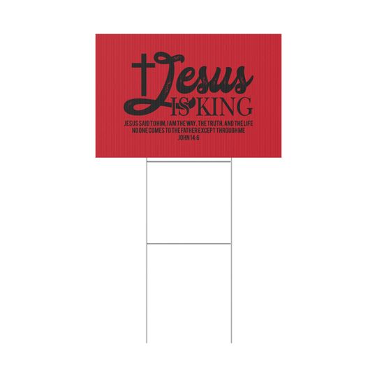 Jesus is King Yard Sign: Christian Outdoor Decor, Religious Gift