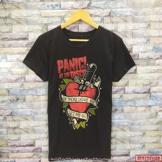 Vintage 90s T-shirt, Panic At The Disco If U Love Me Let Me Go T Shirt