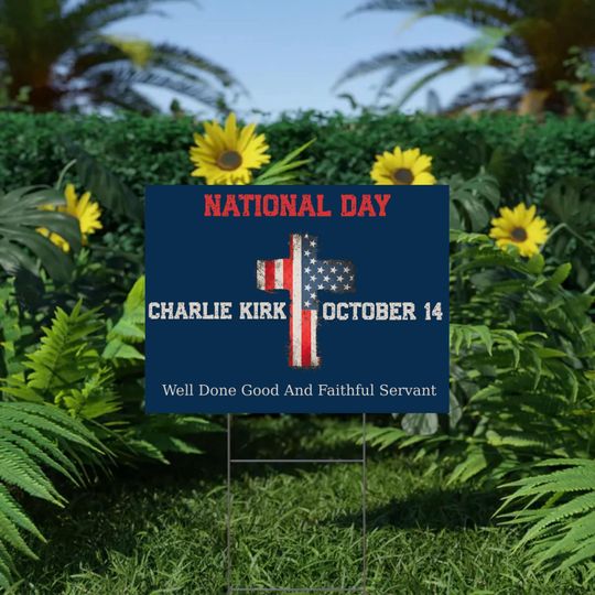 Charlie Kirk National Day Patriot Yard Sign - Resist Fascism, Promote Freedom