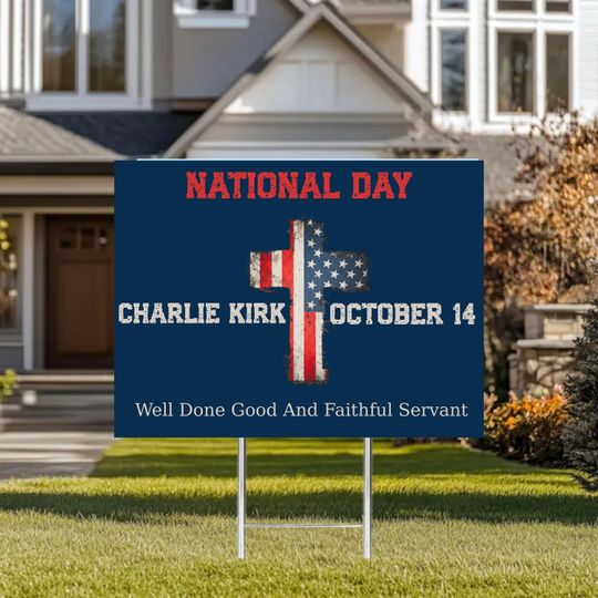 Charlie Kirk National Day Patriot Yard Sign - Resist Fascism, Promote Freedom