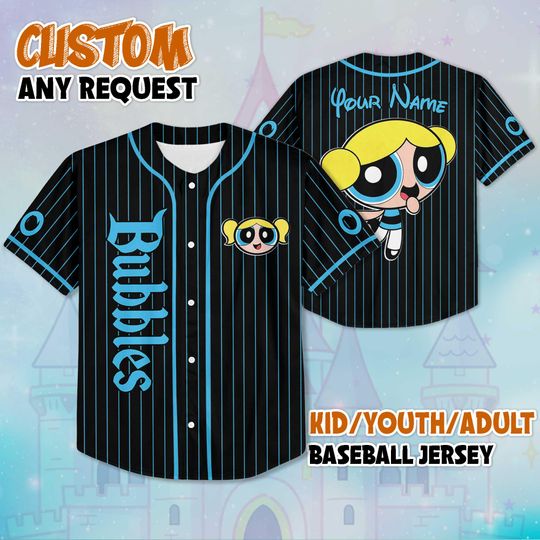 Personalized Bubbles Baseball Jersey, Custom The Powerpuff Girls Jersey Shirt