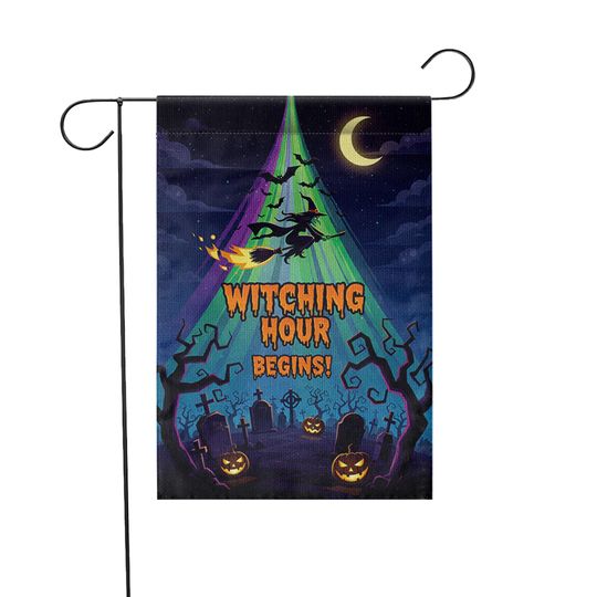 Witching Hour Begins Garden Flag  Halloween Witch Yard Banner Spooky Graveyard