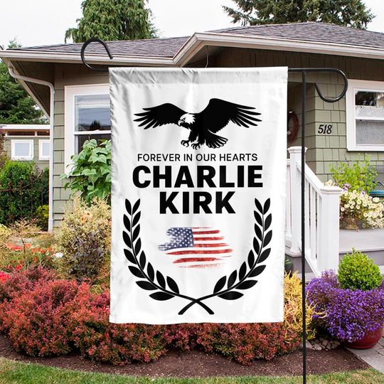 Charlie Kirk Memorial Garden Flag  Patriotic Eagle Wreath Forever in Our Hearts Flag