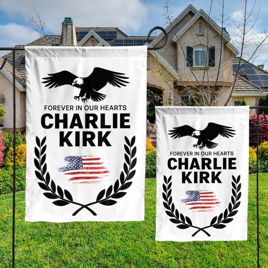 Charlie Kirk Memorial Garden Flag  Patriotic Eagle Wreath Forever in Our Hearts Flag