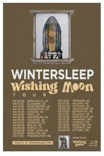 Wintersleep Wishing Moon Tour 2026 Poster