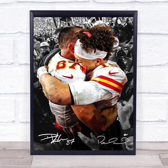 Patrick Mahomes & Travis Kelce Chiefs Art: Man Football Poster