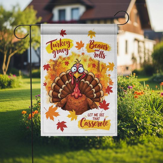 Funny Thanksgiving Garden Flag: Turkey, Gravy, Rolls - Fall Decor