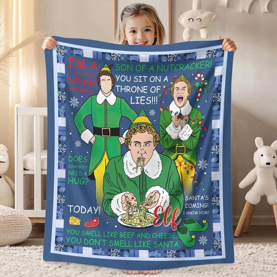 Elf Quote Christmas Blanket, Buddy The Elf Fleece Blanket, The Elf Chrismtas Blanket, The Elf Christmas Quilt, Couch Sofa Blanket Xmas Gifts