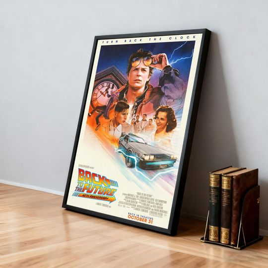 Back to the Future 40th Anniversary Movie Poster, Movie Fan Home Decor | Birthday Gift