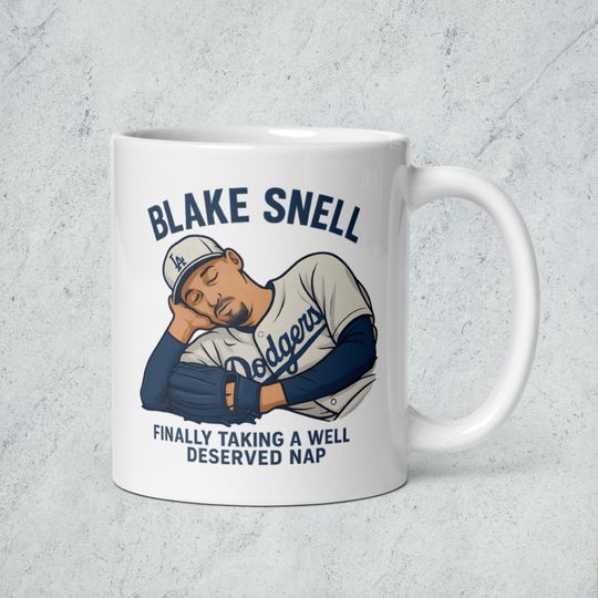 Los Angeles Dodgers - BLAKE SNELL Needs a Nap  - White glossy mug