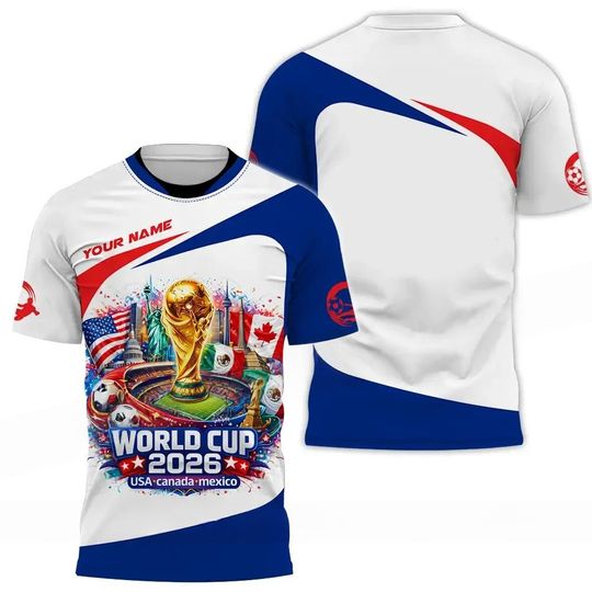 Customized Name Sport T Shirt 3D All Over Print Shirt, Custom FIFA World Cup 2026 3D Shirt