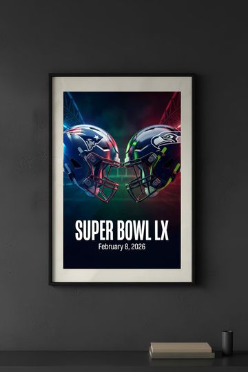 Super Bowl LX Helmet , Patriots vs Seahawks Poster